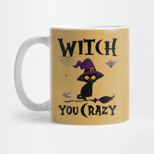 Witch, You Crazy Mug